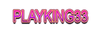 PLAYKING33